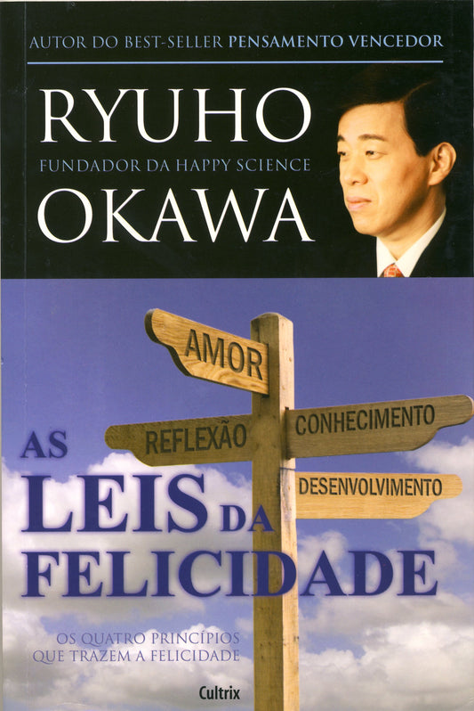Book, The Laws of Happiness : Love, Wisdom, Self-Reflection and Progress, Ryuho Okawa, Portuguese - IRH Press International