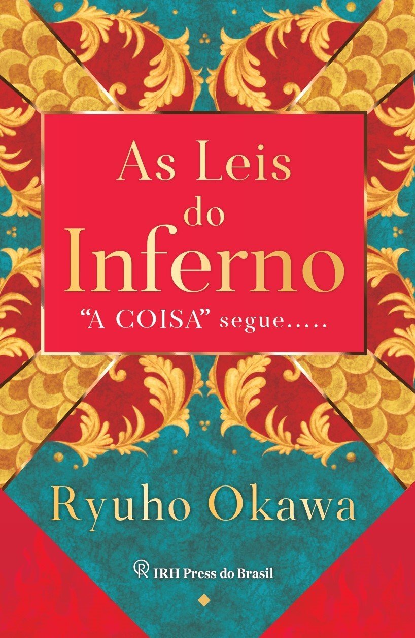 Book, The Laws of Hell: "IT" Follows ..., Ryuho Okawa, Portuguese - IRH Press International