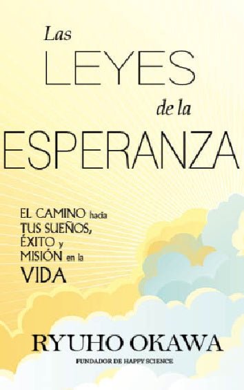 Book, The Laws of Hope : The Light is Here, Ryuho Okawa, Spanish - IRH Press International