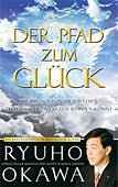 Book, The Moment of Truth : Become a Living Angel Today,Ryuho Okawa, German - IRH Press International