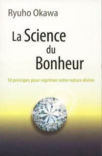 Book, The Science of Happiness, Ryuho Okawa, French - IRH Press International