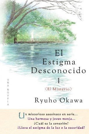 Book, The Unknown Stigma 1 〈The Mystery〉, Ryuho Okawa, Spanish - IRH Press International