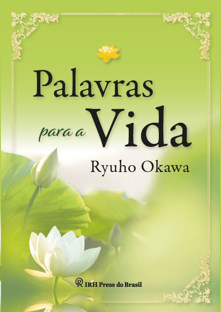 Book, Words for Life, Ryuho Okawa, Portuguese - IRH Press International