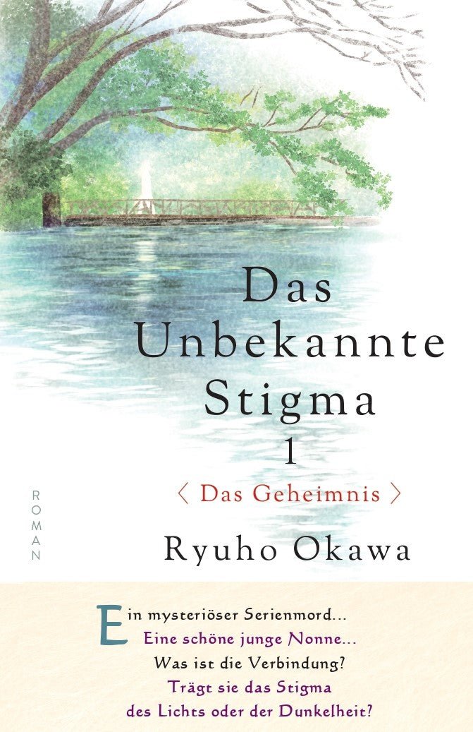 The Unknown Stigma 1 〈The Mystery〉, Ryuho Okawa, German - IRH Press International